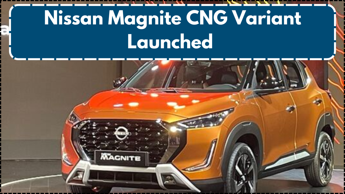 Nissan Magnite CNG Variant Launched – Price, Mileage, and Features