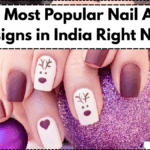 10 Most Popular Nail Art Designs in India Right Now